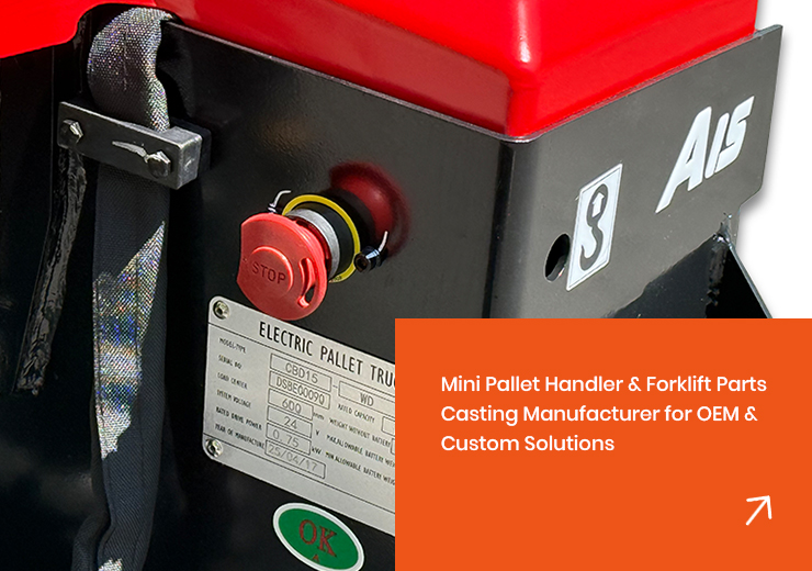 Mini-Pallet-Handler-&-Forklift-Parts-Casting-Manufacturer-for-OEM-&-Custom-Solutions